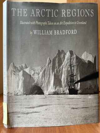 Item #22 The Arctic Regions. William Bradford