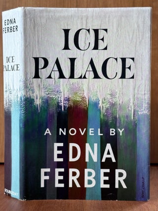 Item #31 Ice Palace. Edna Ferber