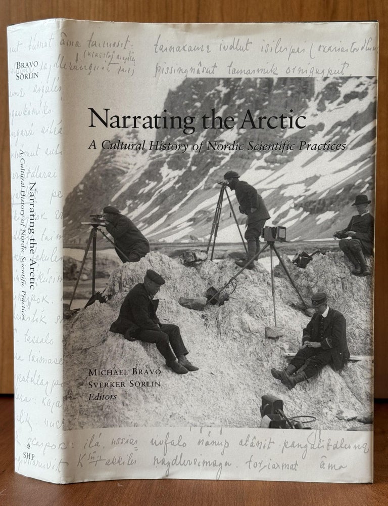 Item #39 Narrating the Arctic. Michael Bravo, eds Sverker Sorlin.