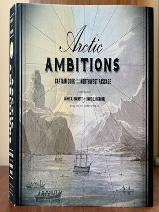Arctic Ambitions. James K. Barrett and David.